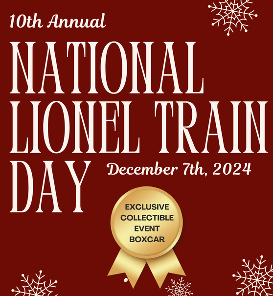 Celebrate National Lionel Train Day at E-Z Catch Model Train Shop